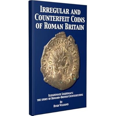 Irregular & Counterfeit Coins Of Roman Britain